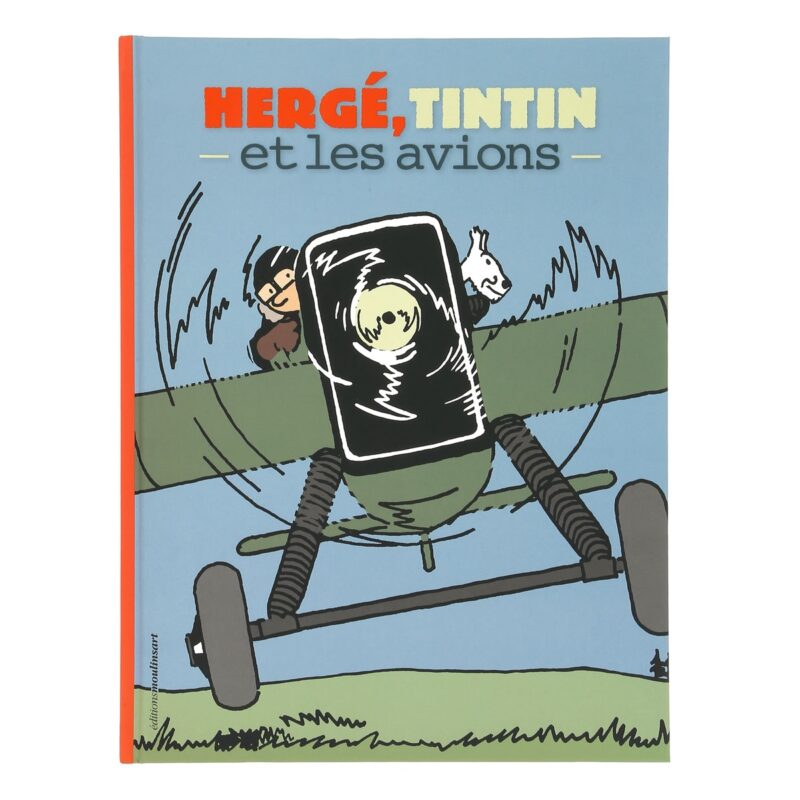 HERGÉ, TINTIN ET LES AVIONS